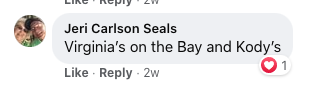 Facebook comment about Virginia's on the Bay